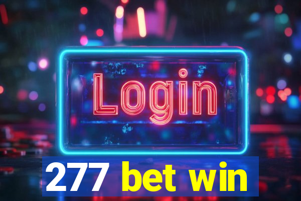 277 bet win